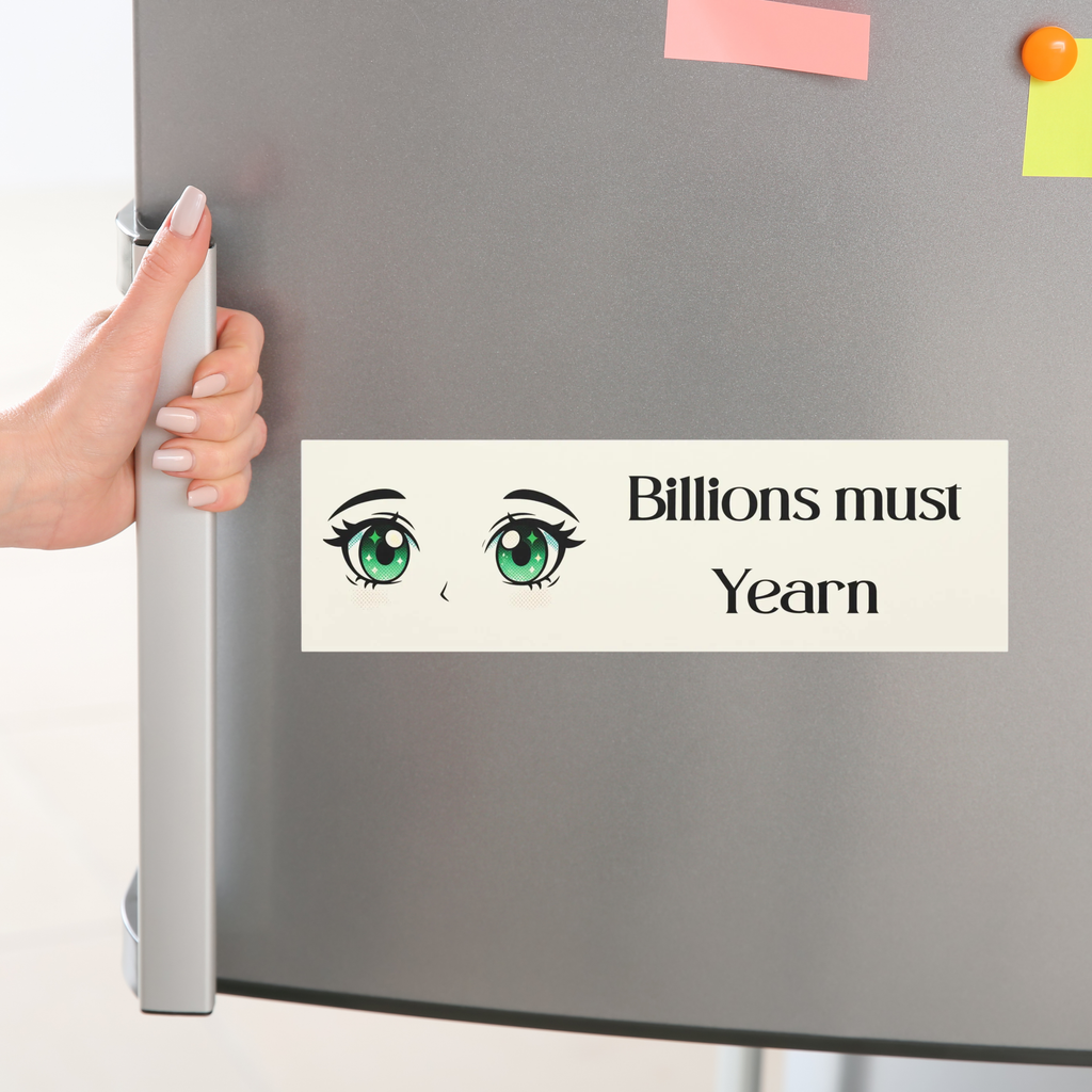 Billions Must Yearn Car Magnet - Green Eyes Dracæna Bumper Magnet