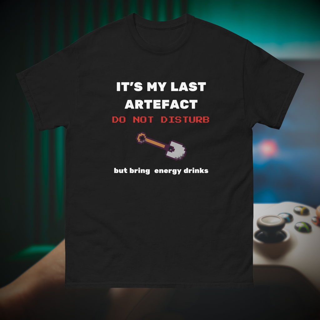 It's My Last Artefact gamer T-shirt in black, front product view showing the slogan and pixel-style graphic.