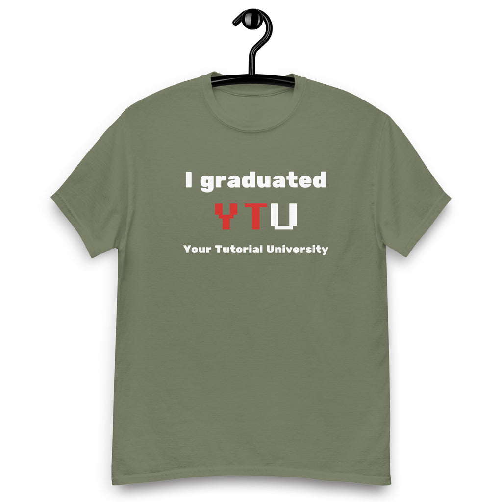 I Graduated YTU T-shirt in military green, hanging front view on a white background.